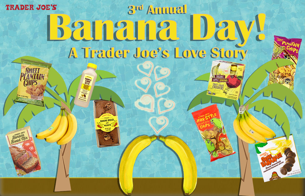 https://www.traderjoes.com/content/dam/trjo/editorial-main-images/banana-day-2023/2023-banana-day-main.jpg/jcr:content/renditions/cq5dam.web.1280.1280.jpeg